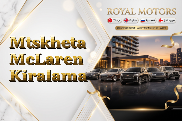 Mtskheta McLaren Kiralama