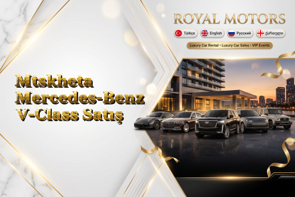 Mtskheta Mercedes-Benz V-Class Satış