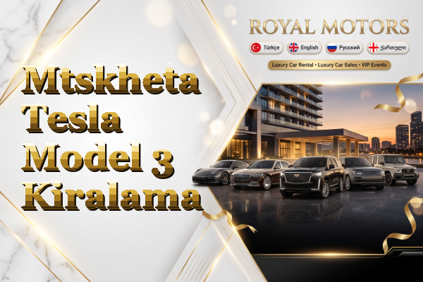 Mtskheta Tesla Model 3 Kiralama