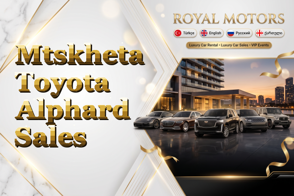 Mtskheta Toyota Alphard Sales