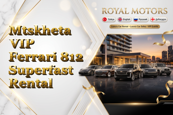 Mtskheta VIP Ferrari 812 Superfast Rental