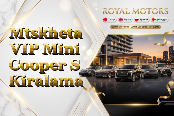 Mtskheta VIP Mini Cooper S Kiralama