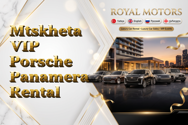 Mtskheta VIP Porsche Panamera Rental
