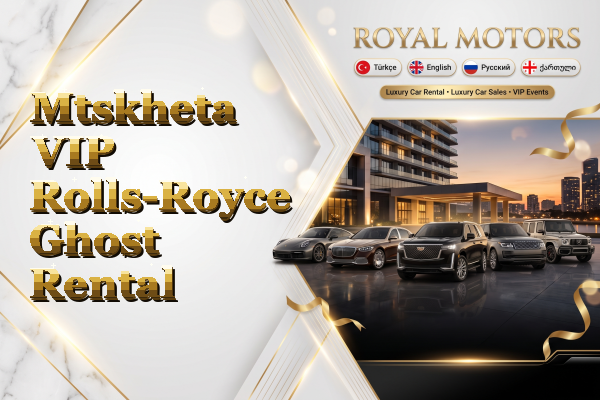 Mtskheta VIP Rolls-Royce Ghost Rental