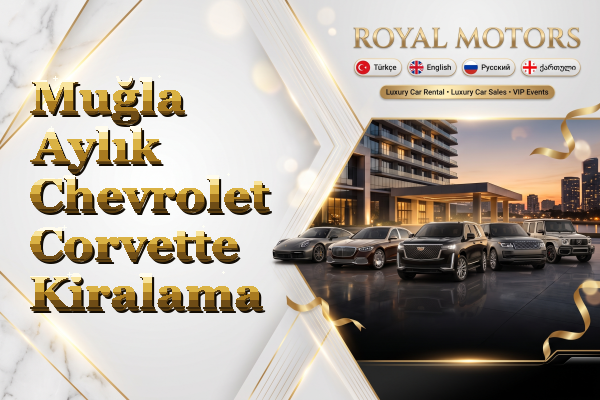 Muğla Aylık Chevrolet Corvette Kiralama