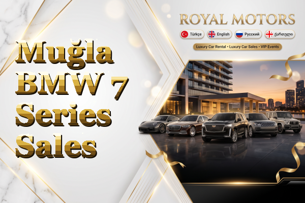 Muğla BMW 7 Series Sales