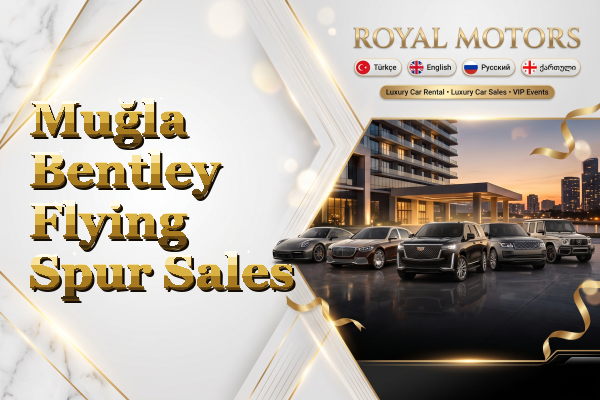 Muğla Bentley Flying Spur Sales