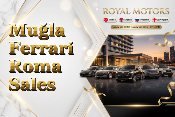 Muğla Ferrari Roma Sales