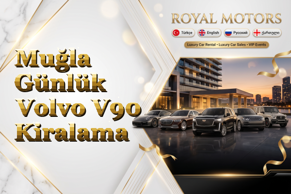 Muğla Günlük Volvo V90 Kiralama