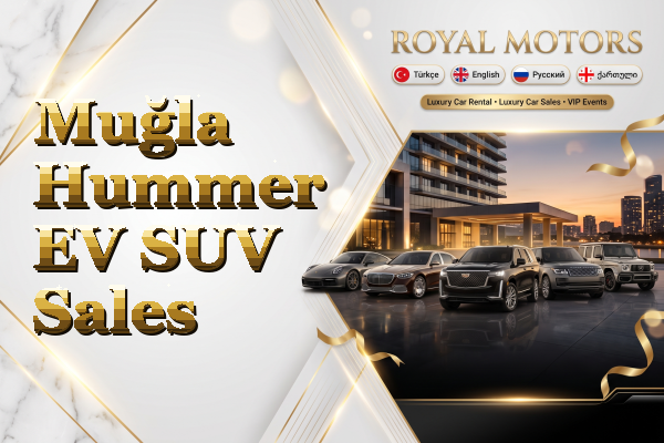 Muğla Hummer EV SUV Sales