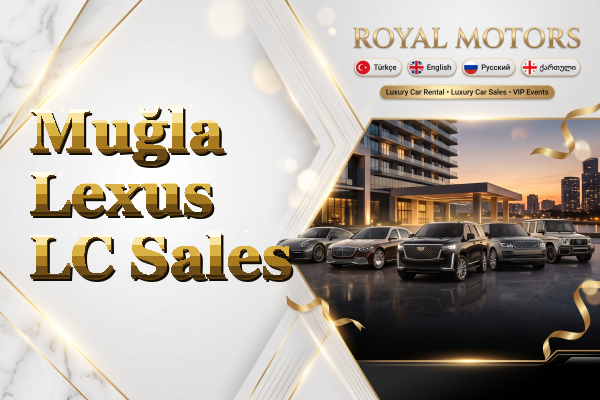 Muğla Lexus LC Sales