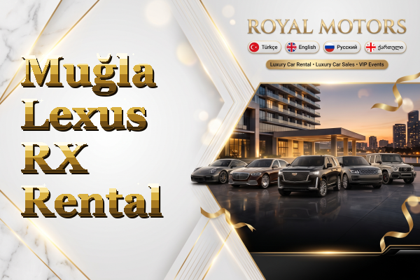 Muğla Lexus RX Rental