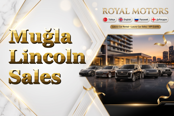 Muğla Lincoln Sales