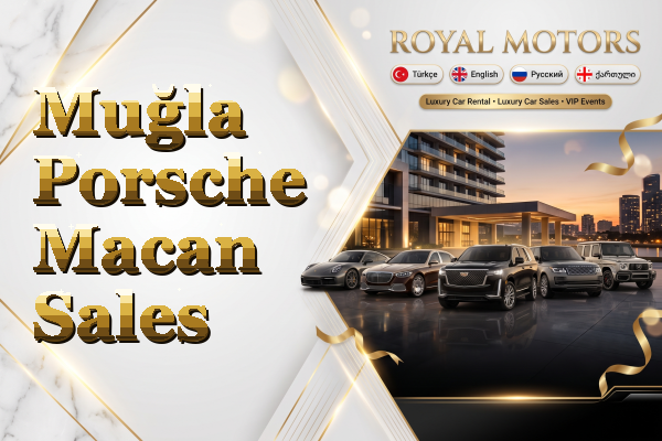 Muğla Porsche Macan Sales