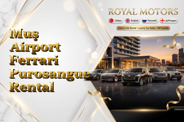 Muş Airport Ferrari Purosangue Rental