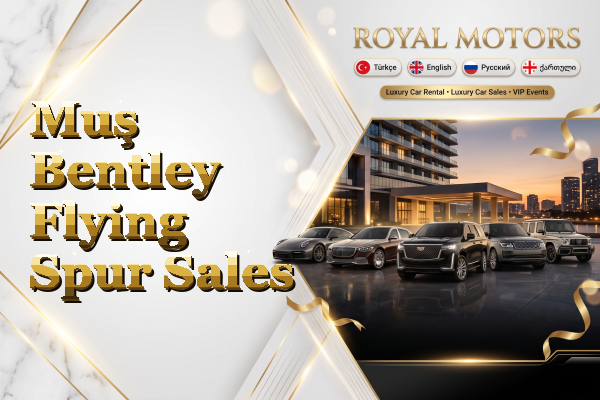 Muş Bentley Flying Spur Sales
