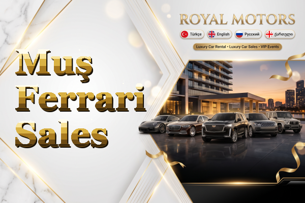 Muş Ferrari Sales