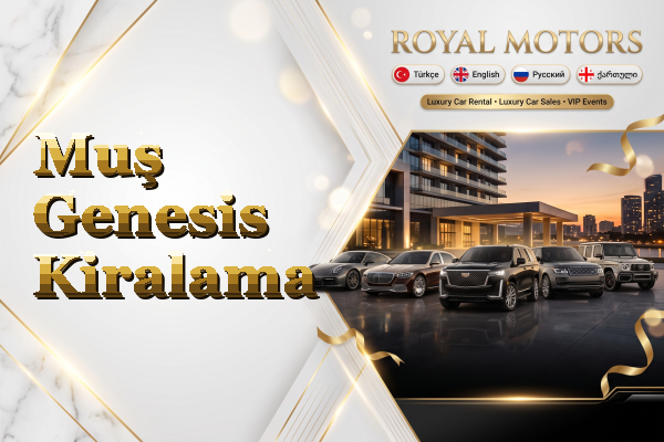 Muş Genesis Kiralama