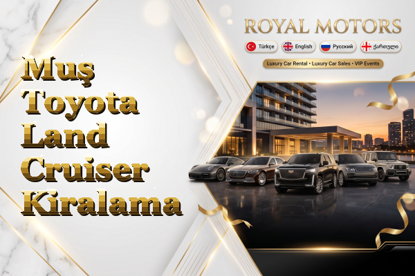 Muş Toyota Land Cruiser Kiralama