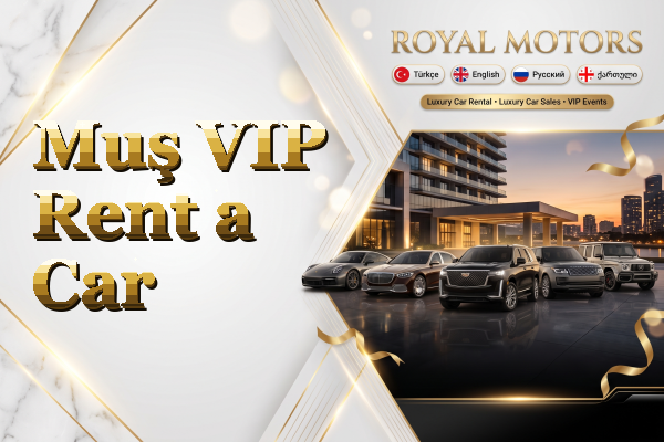 Muş VIP Rent a Car