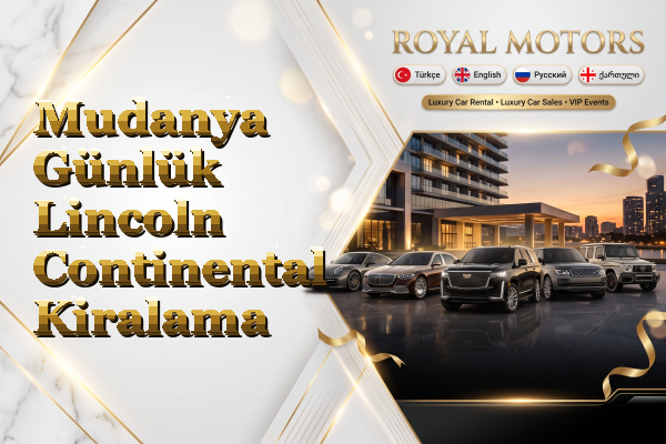 Mudanya Günlük Lincoln Continental Kiralama