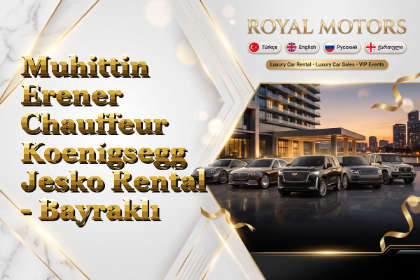 Muhittin Erener Chauffeur Koenigsegg Jesko Rental - Bayraklı