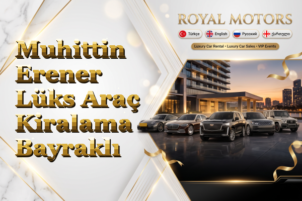 Muhittin Erener Lüks Araç Kiralama - Bayraklı
