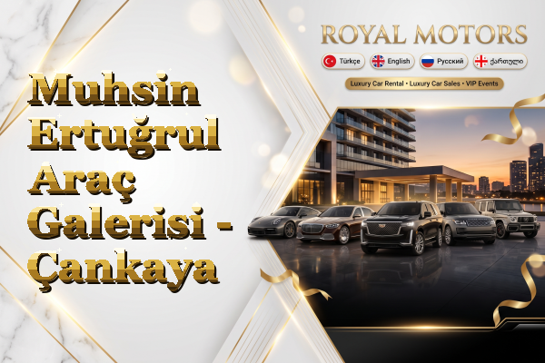 Muhsin Ertuğrul Araç Galerisi - Çankaya