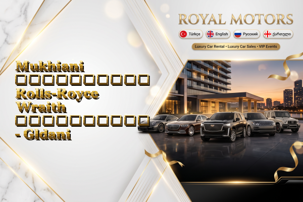 Mukhiani აეროპორტის Rolls-Royce Wraith გაქირავება - Gldani