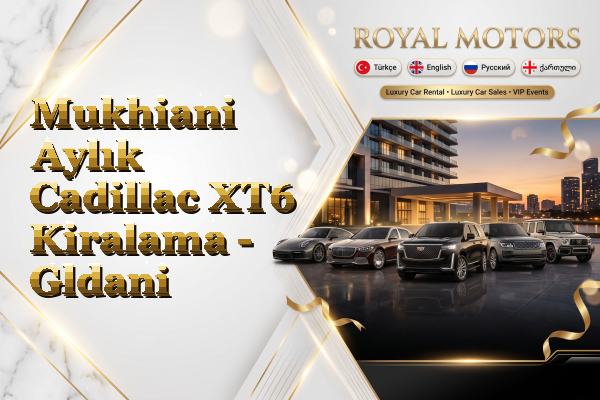Mukhiani Aylık Cadillac XT6 Kiralama - Gldani