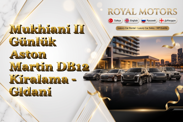 Mukhiani II Günlük Aston Martin DB12 Kiralama - Gldani