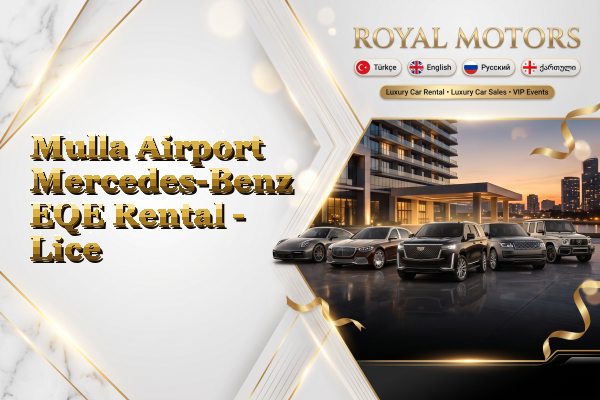 Mulla Airport Mercedes-Benz EQE Rental - Lice