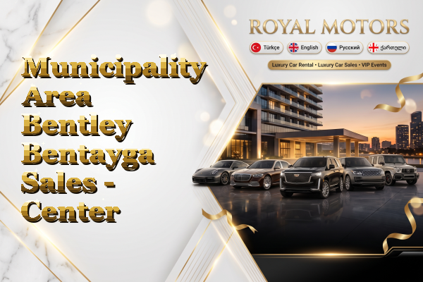 Municipality Area Bentley Bentayga Sales - Center