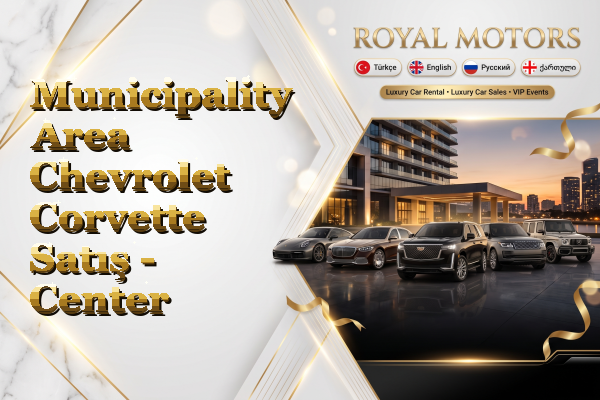 Municipality Area Chevrolet Corvette Satış - Center