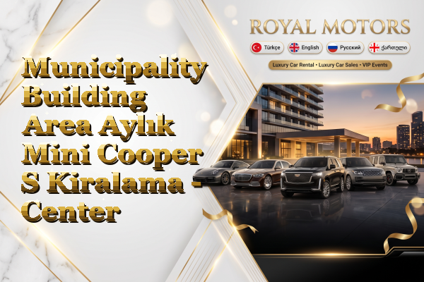 Municipality Building Area Aylık Mini Cooper S Kiralama - Center