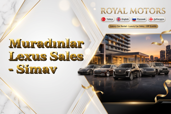 Muradınlar Lexus Sales - Simav