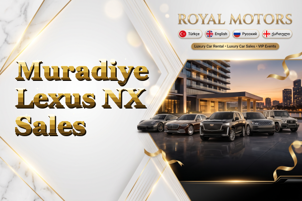 Muradiye Lexus NX Sales