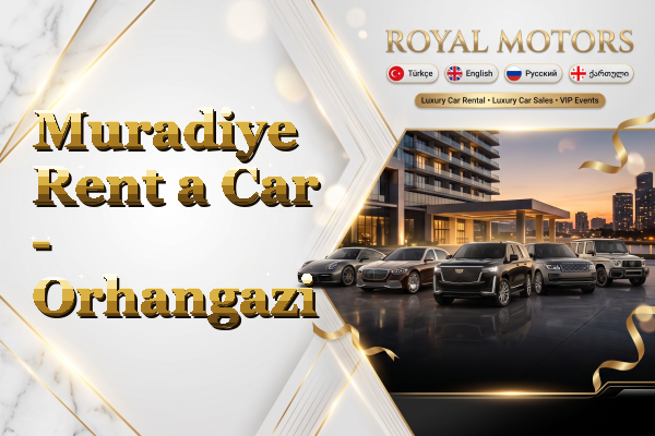 Muradiye Rent a Car - Orhangazi