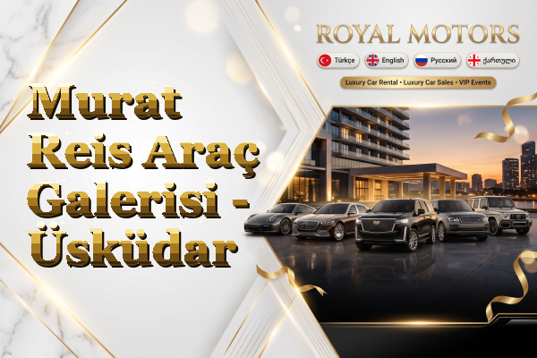 Murat Reis Araç Galerisi - Üsküdar