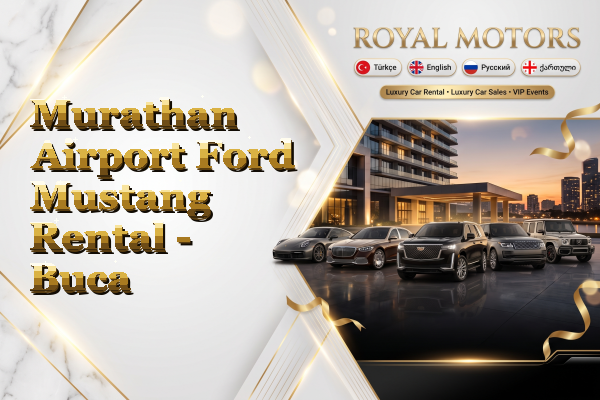 Murathan Airport Ford Mustang Rental - Buca