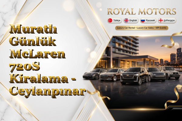 Muratlı Günlük McLaren 720S Kiralama - Ceylanpınar