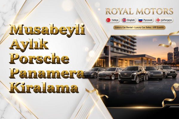 Musabeyli Aylık Porsche Panamera Kiralama