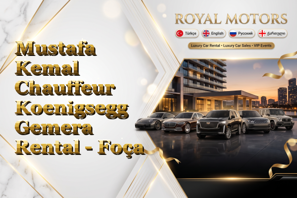 Mustafa Kemal Chauffeur Koenigsegg Gemera Rental - Foça