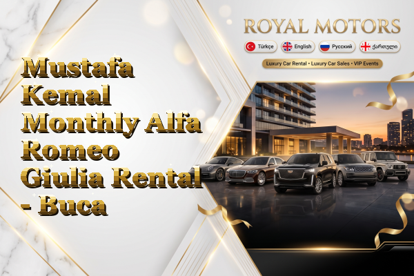 Mustafa Kemal Monthly Alfa Romeo Giulia Rental - Buca