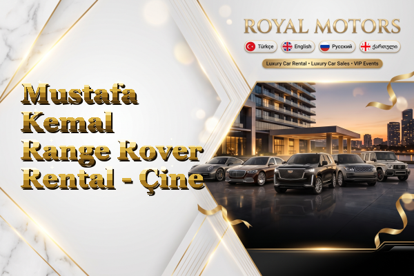 Mustafa Kemal Range Rover Rental - Çine