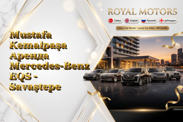 Mustafa Kemalpaşa Аренда Mercedes-Benz EQS - Savaştepe