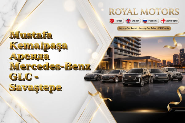Mustafa Kemalpaşa Аренда Mercedes-Benz GLC - Savaştepe