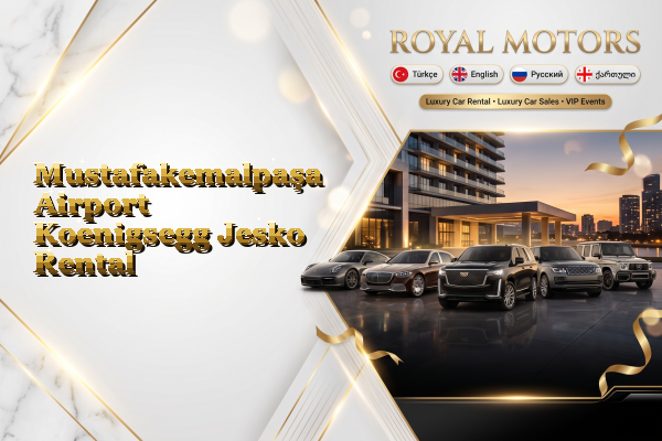 Mustafakemalpaşa Airport Koenigsegg Jesko Rental