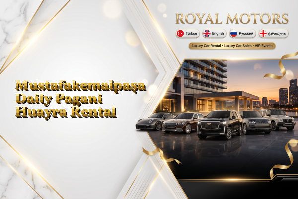 Mustafakemalpaşa Daily Pagani Huayra Rental