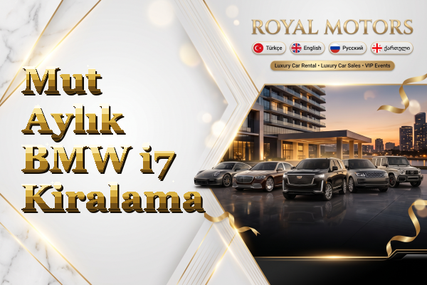Mut Aylık BMW i7 Kiralama